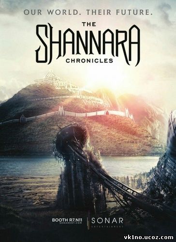 Хроники Шаннары / The Shannara Chronicles (2016)